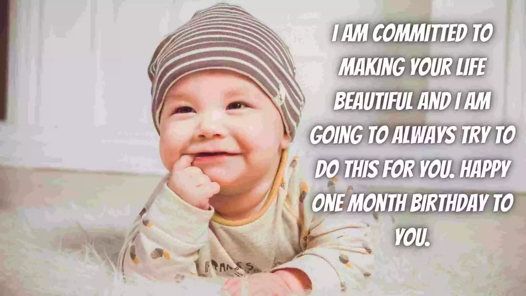 one month birthday wishes for Baby boy
